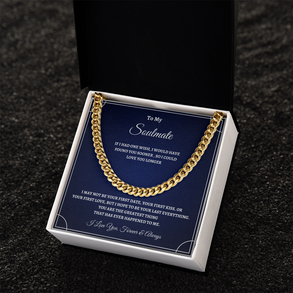 "To My Soulmate" Cuban Link Chain – A Symbol of Forever Love