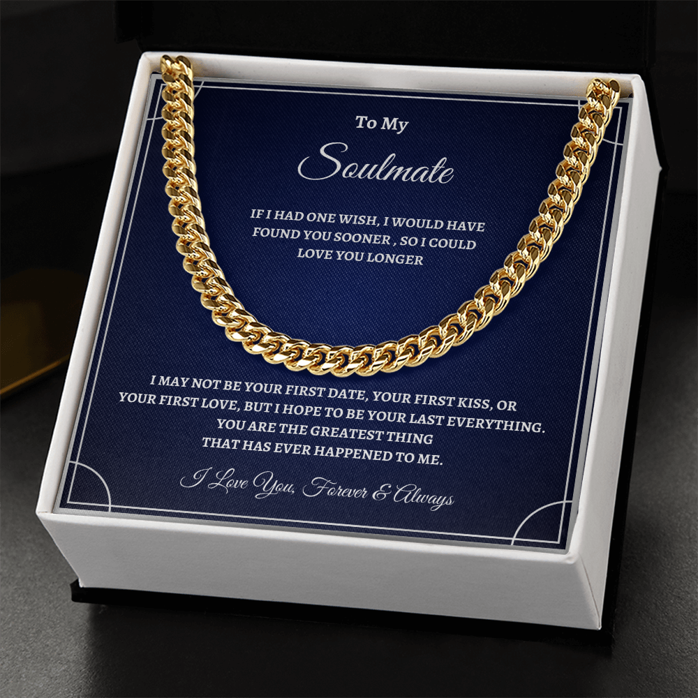"To My Soulmate" Cuban Link Chain – A Symbol of Forever Love
