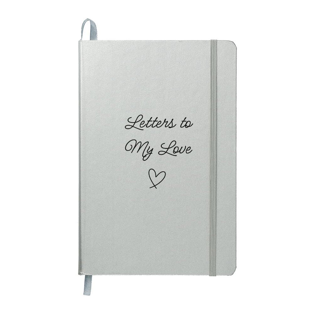 Letters to My Love: A Heartfelt Journal for Your Special Someone