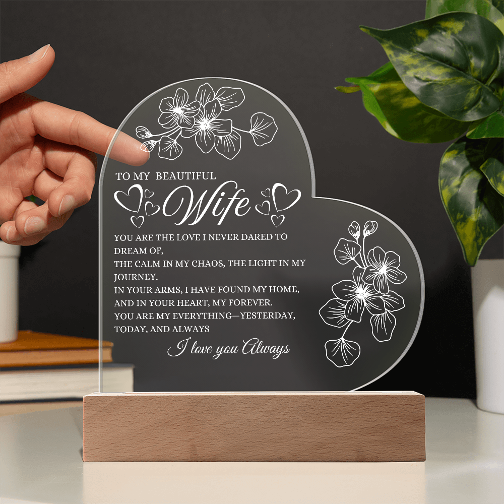 Glowing with Love: Printed Heart Acrylic Plaque for My Wife