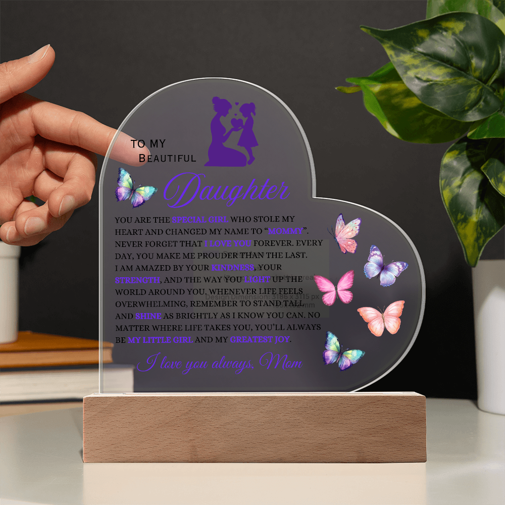 Heart Acrylic:  A Mother's Love for her Daughter Illuminated