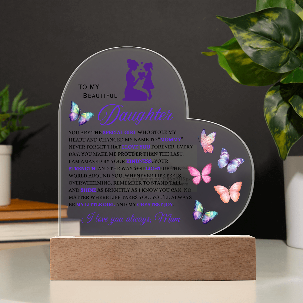 Heart Acrylic:  A Mother's Love for her Daughter Illuminated